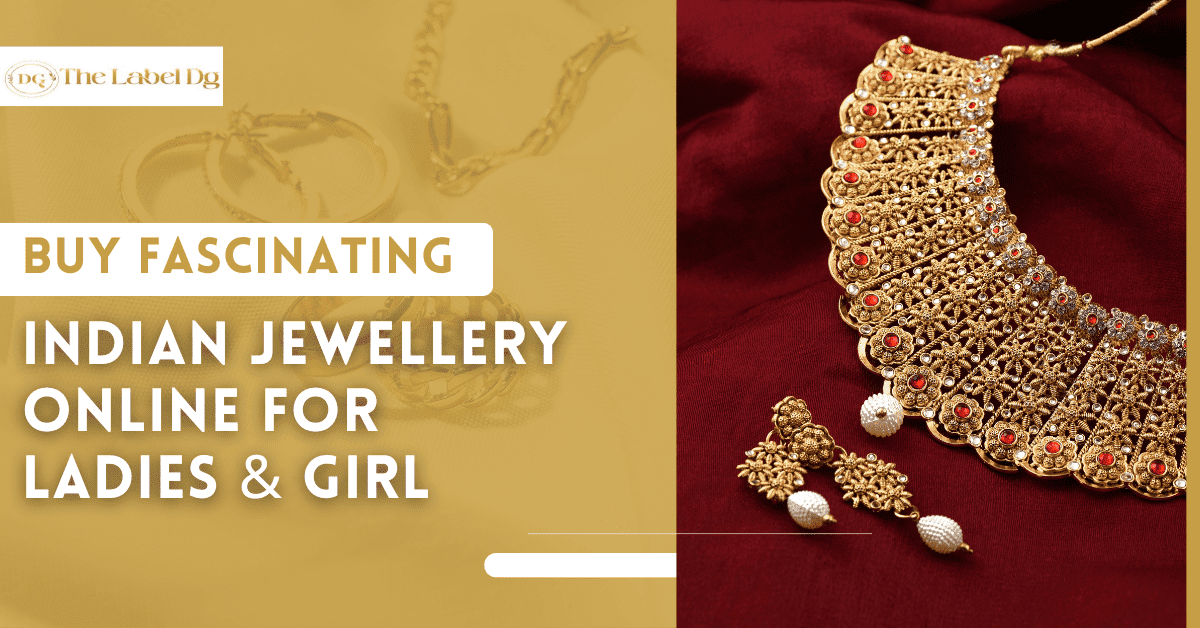 Buy Fascinating Indian Jewellery Online For Ladies & Girl